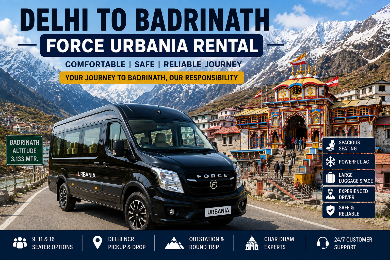 Delhi to Badrinath Force Urbania Rental