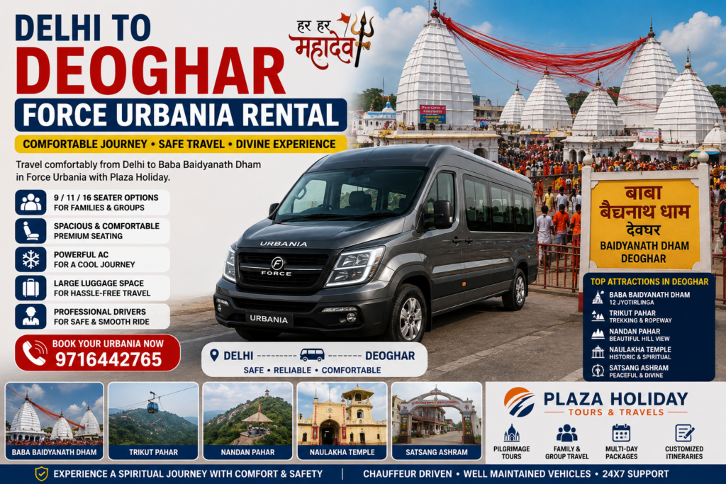 Delhi to Deoghar Force Urbania Rental
