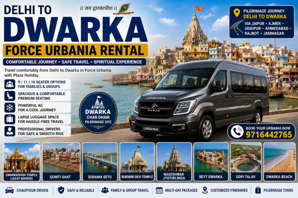 Delhi to Dwarka Force Urbania Rental