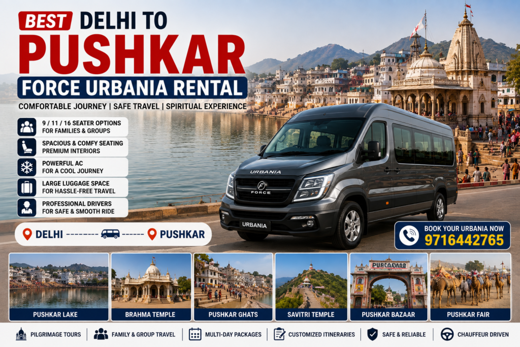 Delhi to Pushkar Force Urbania Rental